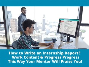 实习报告怎么写？工作内容和进程这样梳理，导师都点赞！实习报告撰写指南，高效梳理工作内容与进程获导师好评